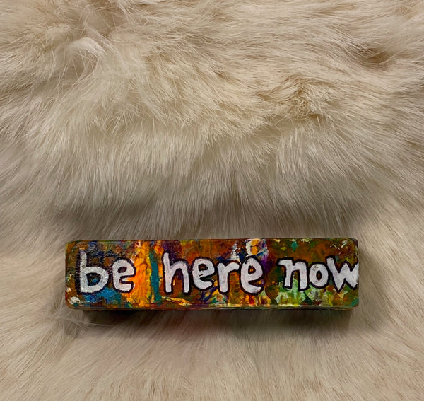 JUST BE BLOCK | be here now