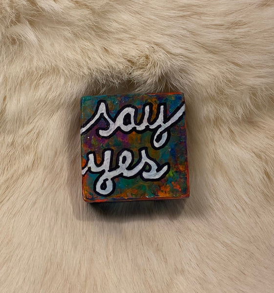 JUST BE BLOCK | say yes